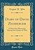 Diary of David Zeisberger, Vol. 2: A Moravian Missionary Among the Indians of Ohio (Classic Reprint)