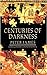 Centuries of Darkness