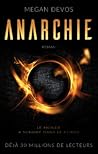Anarchie by Megan DeVos