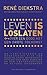 Leven is loslaten by René Diekstra