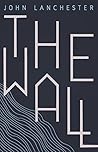 The Wall by John Lanchester