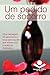 Um pedido de socorro: Uma mensagem de esperança e força para aqueles que sofrem com a violência doméstica (Portuguese Edition)