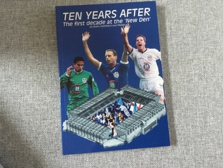 Ten years after. The first decade at the New Den
