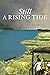 Still A Rising Tide