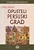 Opusteli persijski grad