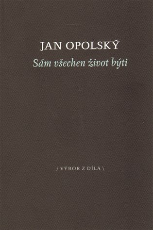 Sám všechen život býti (Paperback)