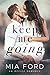 Keep Me Going