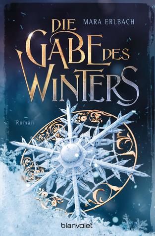 Die Gabe des Winters (Paperback)
