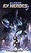 Supers: Ex Heroes 5 (Supers...