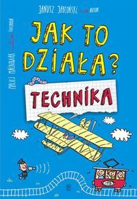 Jak to działa? Technika (Paperback)