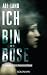 Ich bin böse by Ali Land
