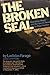 The Broken Seal: "Operation Magic" and the Secret Road to Pearl Harbor