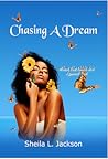 Chasing A Dream