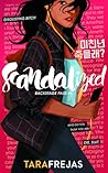 Scandalized by Tara Frejas