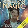 Minimum Wage Magic