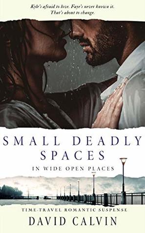 Small Deadly Spaces: In Wide Open Places