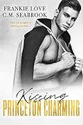 Kissing Princeton Charming (Princeton Charming, #1)