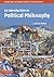 An Introduction to Political Philosophy (Cambridge Introductions to Philosophy)