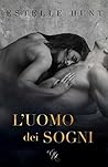 L'uomo dei sogni by Estelle Hunt