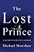 The Lost Prince: A Search for Pat Conroy