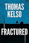 Fractured (The Mark Thurman Series Book 1)