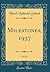 Milestones, 1937, Vol. 23