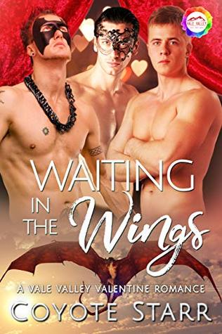 Waiting in the Wings (Vale Valley, Season 2, #3)