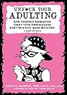 Unfuck Your Adulting by Faith G. Harper