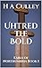 Uhtred the Bold: Earls of N...