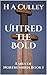 Uhtred the Bold: Earls of Northumbria Book 1