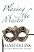 Playing The Master (Pleasure In Disguise Book 2)