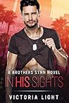 In His Sights (The Brothers Synn, #1)