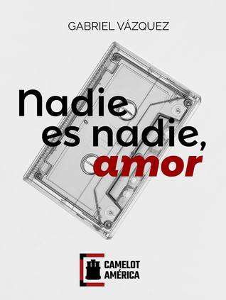 Nadie Es Nadie, Amor