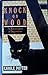 Knock on Wood: An Encyclopedia of Superstition
