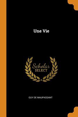 Une Vie