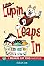 Lupin Leaps In: A Breaking ...