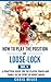 How to play the position of Loose-lock (No.4): A practical guide for the player, coach and family in the sport of rugby union (Develop A Player rugby union player manuals)