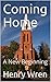 Coming Home: A New Beginning
