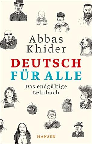 Deutsch für alle. Das endgültige Lehrbuch (Kindle Edition)