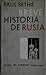 Breve Historia de Rusia by Paul Sethe