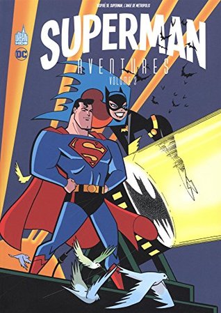 Superman Aventures - Tome 3 (Hardcover)