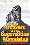 The Treasure of the Superstition Mountains
