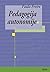 Pedagogija autonomije by Paulo Freire