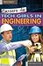 Careers for Tech Girls in Engineering (Tech Girls)