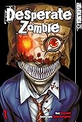 Desperate Zombie 01
