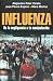 Influenza: De la negligenci...