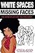 White Spaces Missing Faces: Why Women of Color Don't Trust White Women