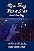 Reaching for a Star by Debbie Devlin Zook