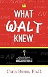 What Walt Knew: 4...