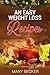 An Easy Weight Loss Recipes